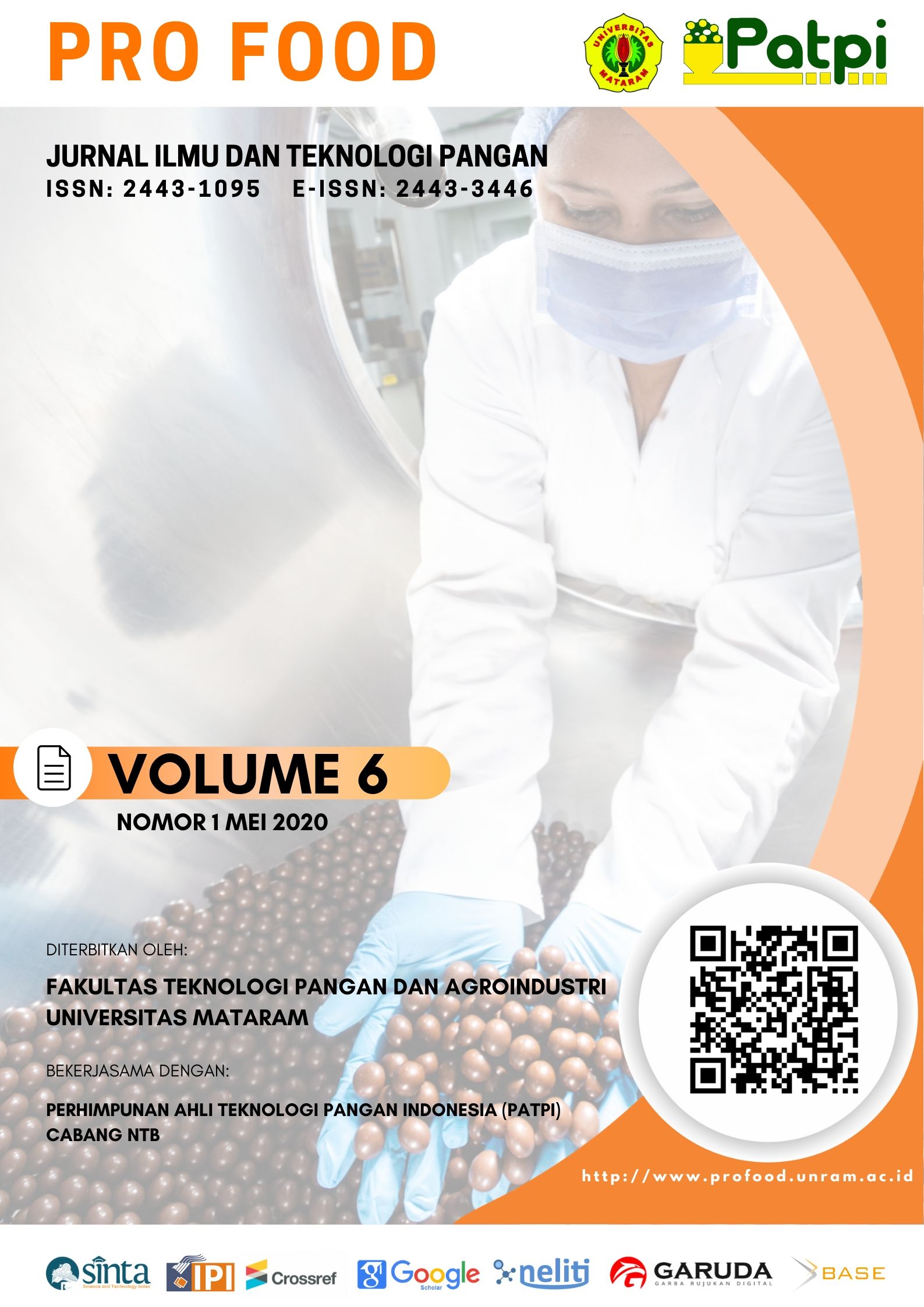 					Lihat Vol 6 No 1 (2020): Pro Food (Jurnal Ilmu dan Teknologi Pangan)
				